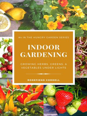 cover image of Indoor Gardening